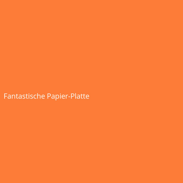 Fantastische Papier-Platte