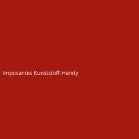 Imposantes Kunststoff-Handy