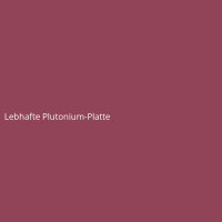 Lebhafte Plutonium-Platte