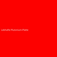 Lebhafte Plutonium-Platte